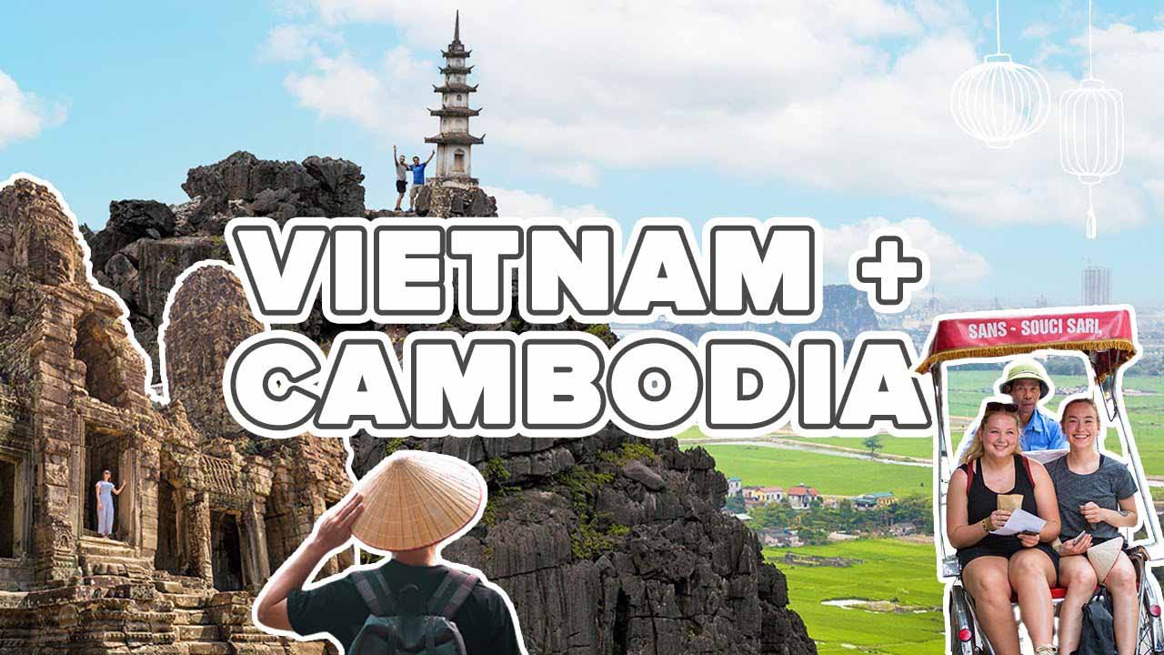 10 Best Things To Do In Vietnam And Cambodia